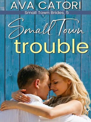 cover image of Small Town Trouble